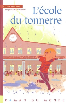 L’école du tonnerre