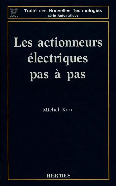 Les Actionneurs électriques pas à pas