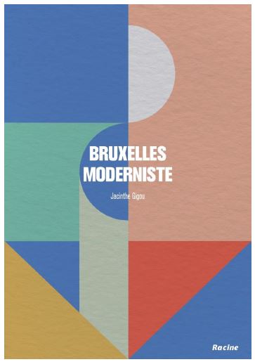 Bruxelles moderniste