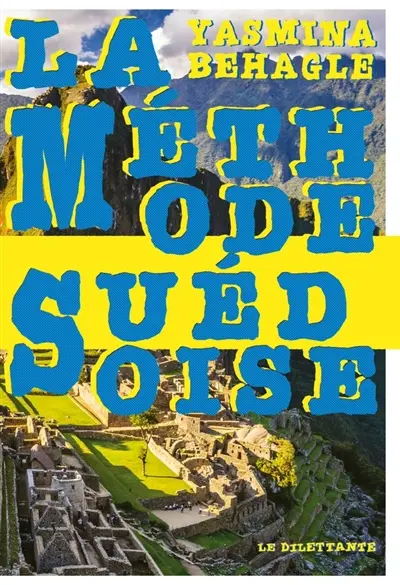 La méthode suédoise