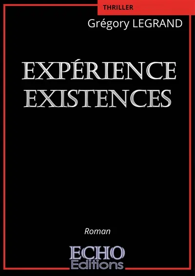 Expérience Existences