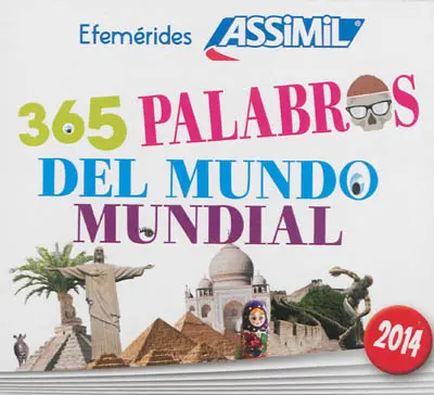 365 palabras del mundo mundial : 2014