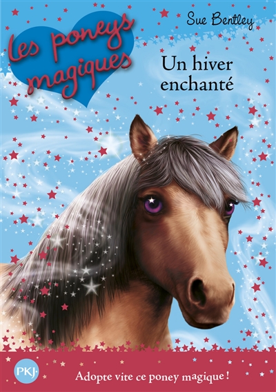 Les poneys magiques. Vol. 7. Un hiver enchanté