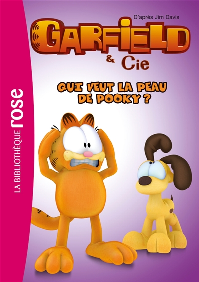 Garfield & Cie. Vol. 5. Qui veut la peau de Pooky ?