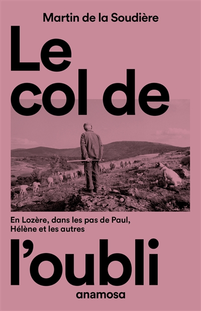 Le col de l'oubli : en...