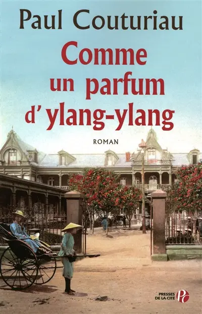 Comme un parfum d'ylang-ylang
