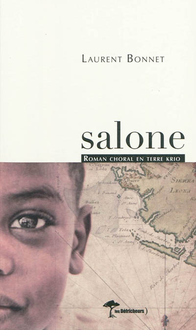 Salone : roman choral en terre Krio