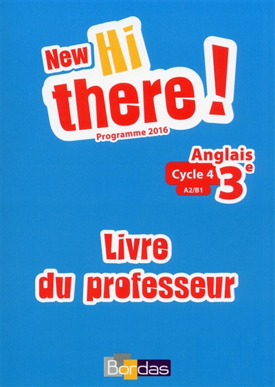 New Hi there ! anglais 3e,...