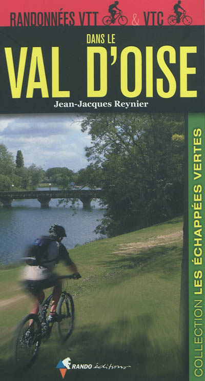Randonnées VTT & VTC dans le Val-d'Oise