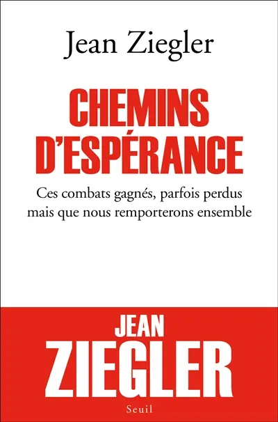 Chemins d'espérance : ces combats gagnés, parfois perdus mais que nous remporterons ensemble