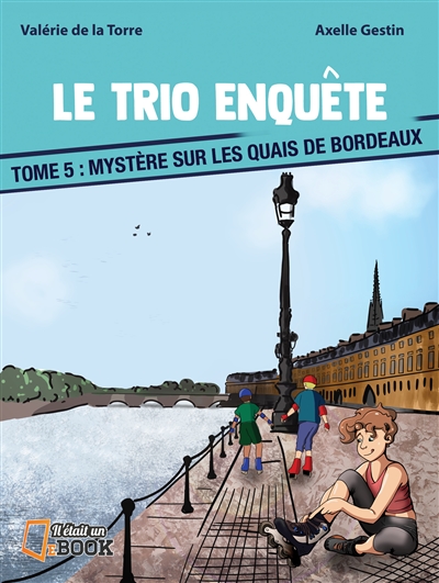 Le trio enquête. Vol. 5....