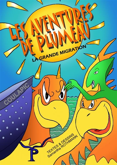 LES AVENTURES DE PLUMEAU :...