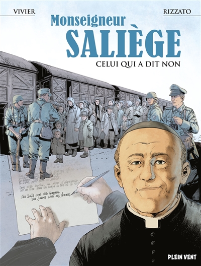 Monseigneur Saliège : celui...