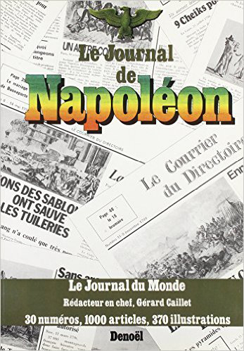 Le journal de Napoléon : le journal du monde