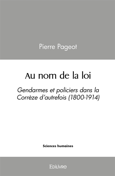 Au nom de la loi :...