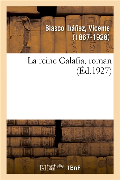 La reine Calafia, roman