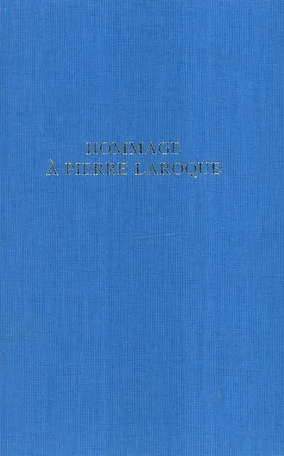Hommage à Pierre Laroque : journée d'études au Sénat le 7 mars 2001
