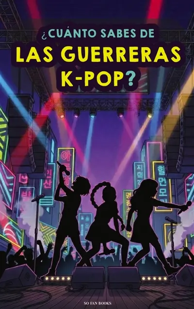 ¿Cuánto sabes de las Guerreras Kpop ? : 150 preguntas para los fans de las Cazadora de Demonios. KPop Demon Hunters en español. Quiz...