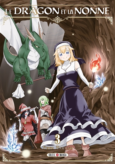Le dragon et la nonne. Vol. 3