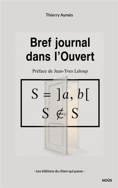 Bref journal dans l'Ouvert