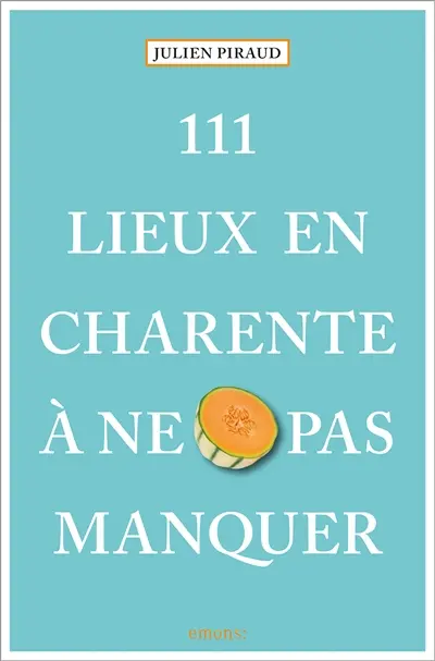 111 lieux en Charente à ne pas manquer