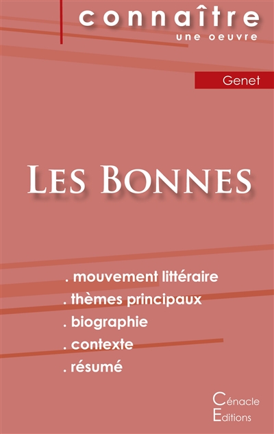 Fiche de lecture Les Bonnes de Jean Genet (analyse littéraire de référence et résumé complet)