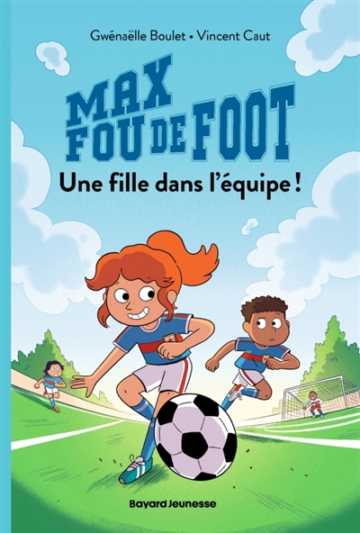 Max fou de foot. Vol. 3....