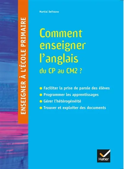 Comment enseigner l'anglais du CP au CM2 ?