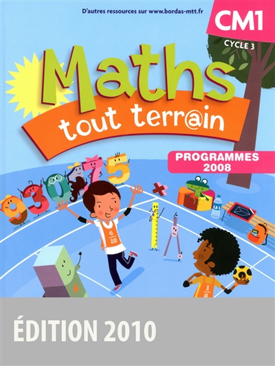 Maths tout terr@in, CM1, cycle 3 : programmes 2008