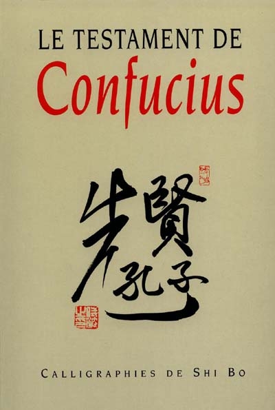 Le testament de Confucius