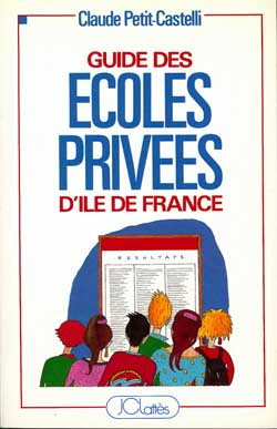 Guide des écoles privées d'Ile-de-France