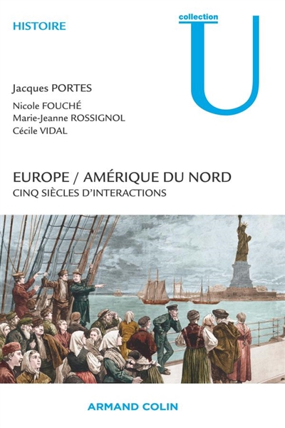 Europe-Amérique du Nord : cinq siècles d'interactions
