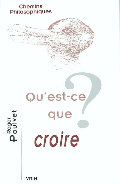 Qu'est-ce que croire ?