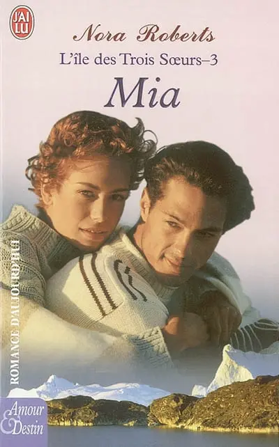 L'île des trois soeurs. Vol. 3. Mia