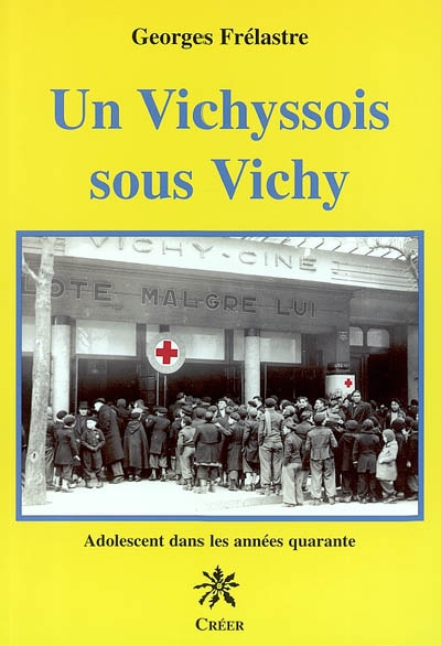Un Vichyssois sous Vichy