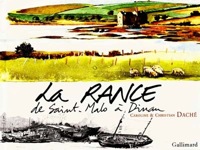 La Rance : de Saint-Malo à Dinan