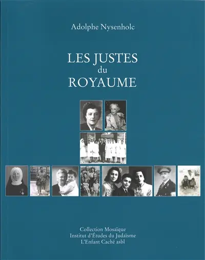 Les Justes du Royaume : album : documents originaux de l'année d'hommage 2021-2022