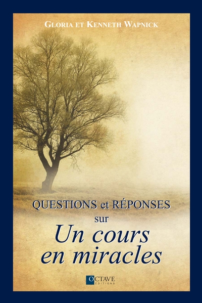 Questions et réponses sur Un cours en miracles