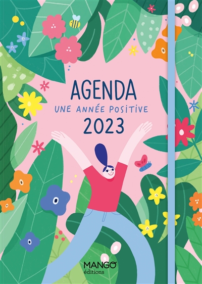 Une année positive : agenda 2023