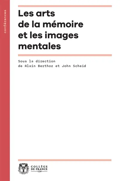 Les arts de la mémoire et les images mentales