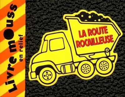 La route rocailleuse