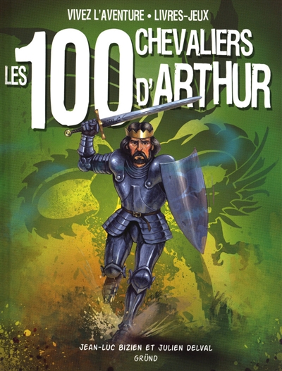 Les 100 chevaliers d'Arthur