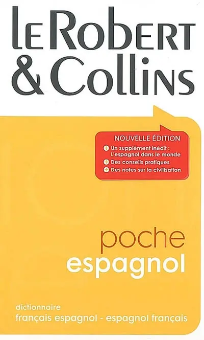 Le Robert & Collins poche espagnol : dictionnaire français-espagnol, espagnol-français