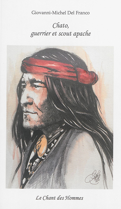 Chato : guerrier et scout apache