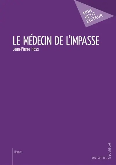Le médecin de l'impasse