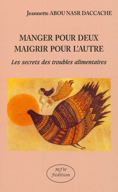 Manger pour deux, maigrir...