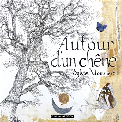 AUTOUR D'UN CHENE