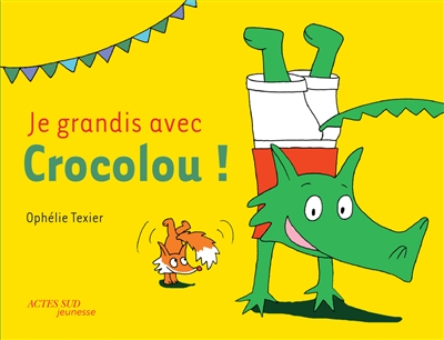 Je grandis avec Crocolou !