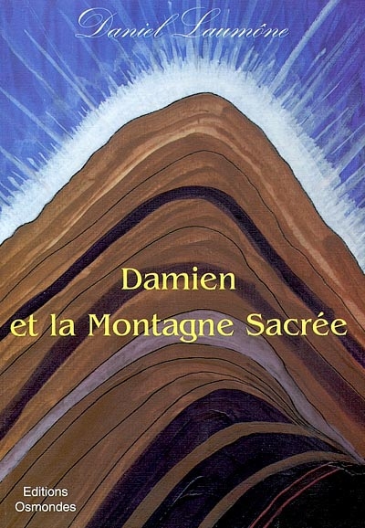 Damien et la montagne sacrée