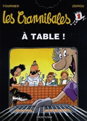 Les Crannibales à table